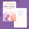 21 Day Mother Daughter Challenge
